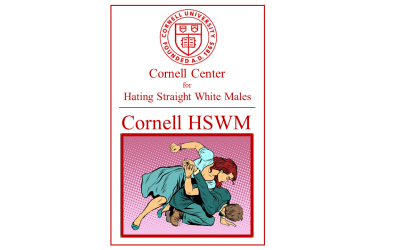 Cornell Center for Hating Straight White Males