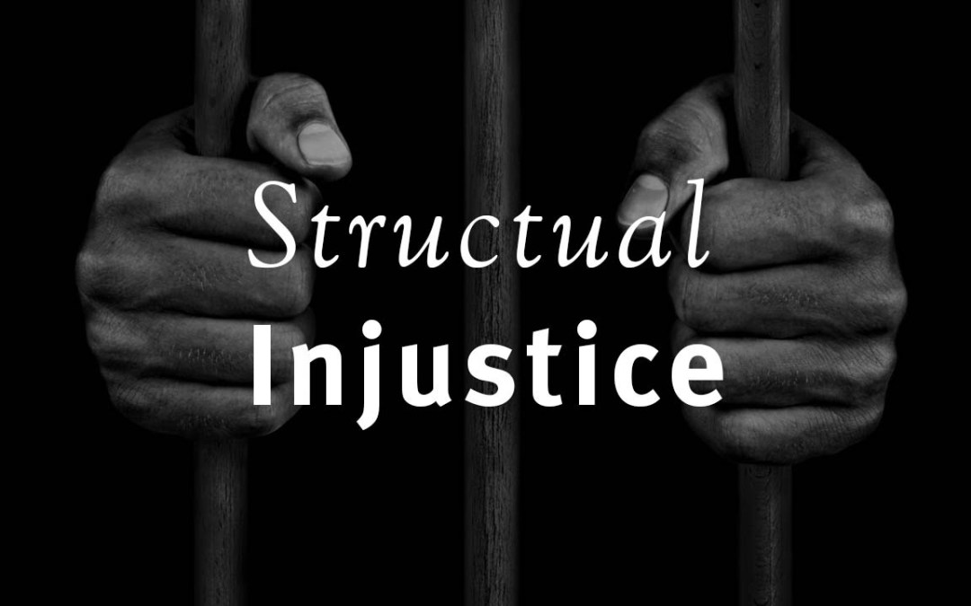 The Right to be Free from Structural Injustice